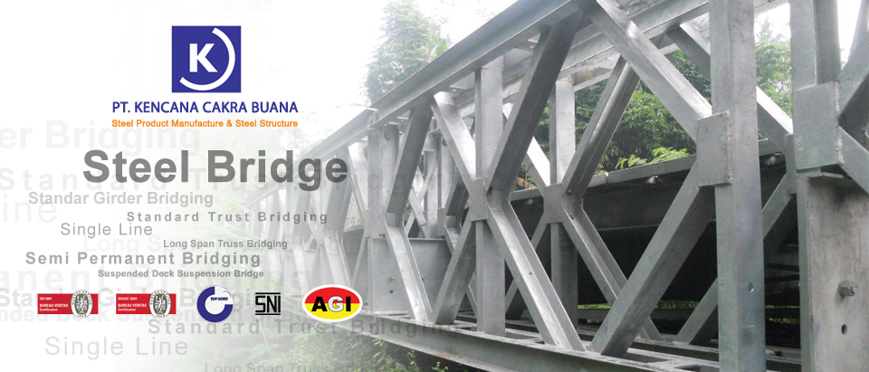 Jembatan Baja, PT. Kencana Cakra Buana